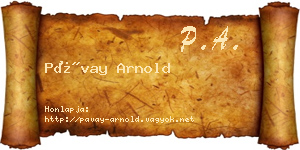 Pávay Arnold névjegykártya